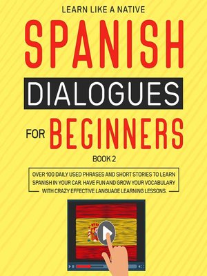 cover image of Spanish Dialogues for Beginners Book 2